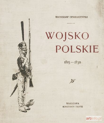 GEMBARZEWSKI Bronisław | WOJSKO POLSKIE 1815 - 1830