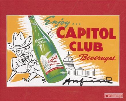 WARHOL Andy | Enjoy Capitol Club Beverages