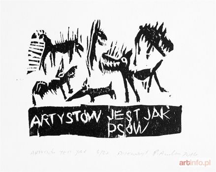 AMBROZIAK Piotr | Artystów jest jak psów, 2014