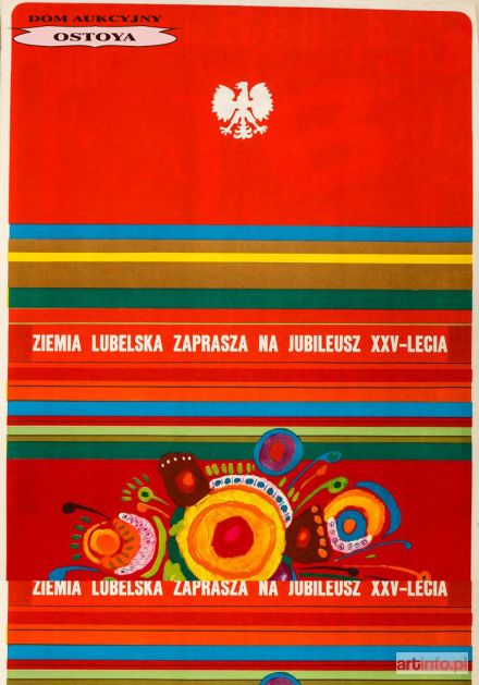 MOSIŃSKI Marek | Plakat ZIEMIA LUBELSKA ZAPRASZA NA JUBILEUSZ XXV-LECIA, 1969