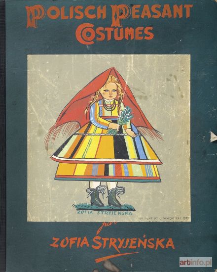 STRYJEŃSKA Zofia | Teka graficzna: POLISH PEASANTS’ COSTUMES, 1939