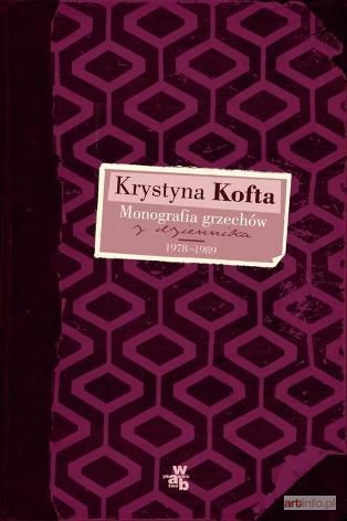 KOFTA Krystyna | Monografia grzechów z dziennika 1978-89