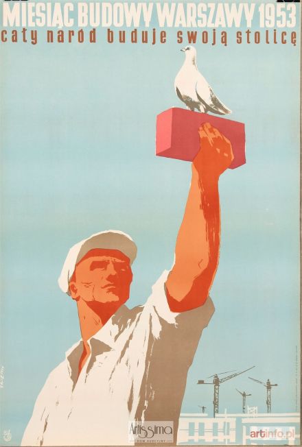 ŚWIERZY Waldemar | Plakat Miesiąc budowy Warszawy, 1953