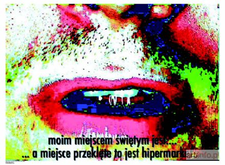 PYRLIK Maria | Przeklęte to hipermarket z cyklu Miejsce Święte - miejsce przeklęte, 2006