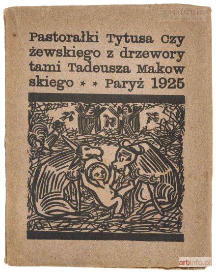 MAKOWSKI Tadeusz | Pastorałki, Paryż 1925